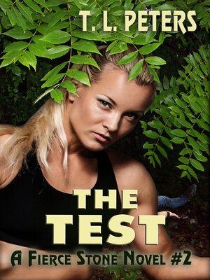 cover image of The Test, a Fierce Stone Novel #2